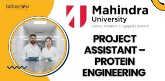 Project Assistant – Protein Engineering at Mahindra University, apply now!