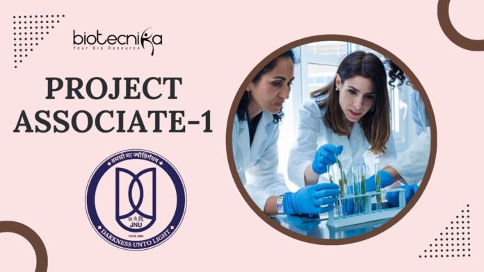 Project Associate-1 Position in Bioinformatics at JNU | BSc/ MSc Natural Science Candidates Apply Now