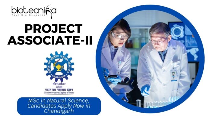Project Associate-II Job at CSIR-IMTECH, MSc in Natural Science, Candidates Apply Now in Chandigarh
