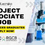 Project Associate Job at RGCB Life Sciences Graduates - Apply Now!