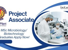 Project Associate at BITS Pilani Goa – MSc Microbiology/ Biotechnology Graduates Apply Now!