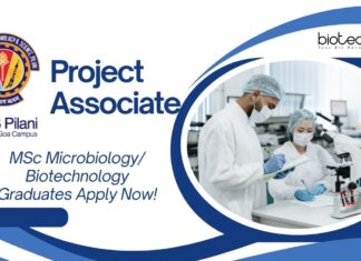 Project Associate at BITS Pilani Goa – MSc Microbiology/ Biotechnology Graduates Apply Now!