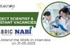 Project Scientist & Assistant Vacancies Open—PhD Life Science Candidates Apply for NABI Jobs. Attend the Walk-in Interview on 21-05-2025. (1)