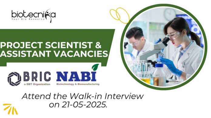 Project Scientist & Assistant Vacancies Open—PhD Life Science Candidates Apply for NABI Jobs. Attend the Walk-in Interview on 21-05-2025. (1)