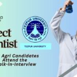 Project Scientist Jobs at Tezpur University – MSc Agri Candidates Attend the Walk-in-Interview Project Scientist Jobs at Tezpur University – MSc Agri Candidates Attend the Walk-in-Interview