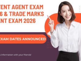 Patent Agent Exam 2026 & Trade Marks Agent Exam 2026 Exam Dates Announced