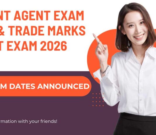 Patent Agent Exam 2026 & Trade Marks Agent Exam 2026 Exam Dates Announced