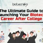 Biotech Career After College