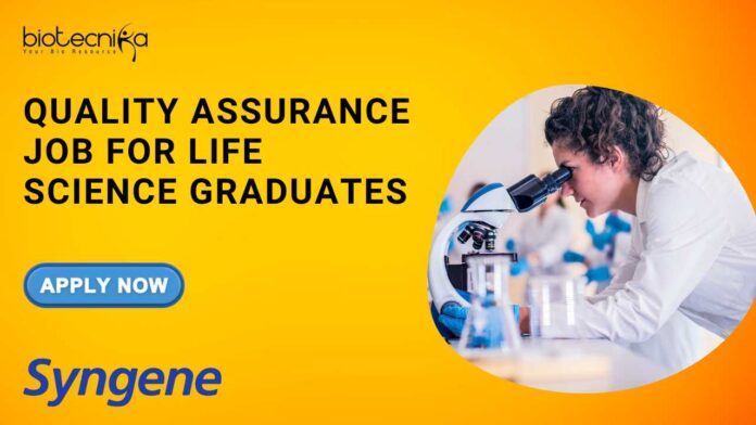 Quality Assurance Job at Syngene