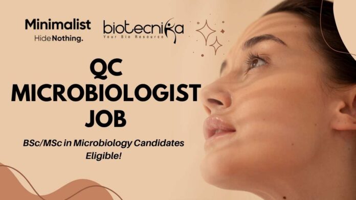 QC Microbiologist Job in Jaipur Minimalist Skincare Hiring - Apply Now!