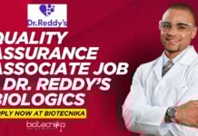 Quality Assurance Associate Job – Dr. Reddy’s Biologics