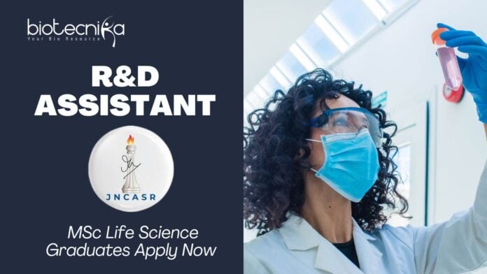 R&D Assistant Job at JNCASR – MSc Life Science Graduates Apply Now