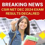 Results For CSIR NET Dec 2024