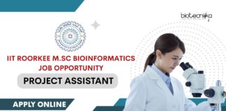 IIT Roorkee Project Assistant vacancy for M.Sc Bioinformatics!
