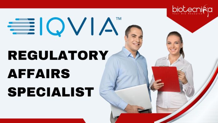 Regulatory Affairs Specialist at IQVIA, BSc Life Science candidates can apply!