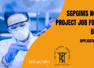 SGPGIMS Non-NET Biotech Project Job