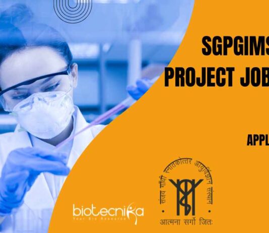 SGPGIMS Non-NET Biotech Project Job