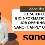 Bioinformatics R&D Job Opening at Sanofi