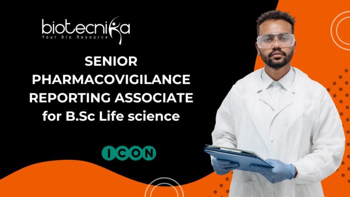 Senior Pharmacovigilance Reporting Associate