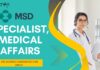 Specialist, Medical Affairs - MSD, Life Science candidates can apply!
