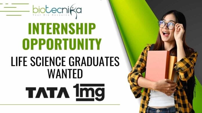 Tata 1mg Interns Life Sciences - Apply Now!