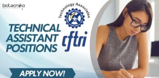 Technical Assistant Positions at CSIR-CFTRI, Apply now!