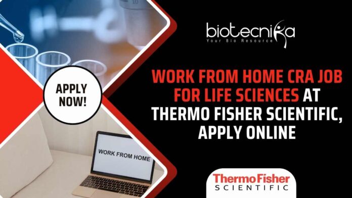 WFH CRA Job For Life Sciences