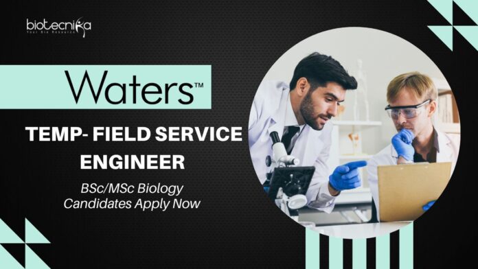 Waters Corporation Jobs as Temp Field Service Engineer l BSc/MSc Biology Candidates Apply Now