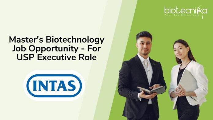 Master's Biotechnology Job Opportunity - For USP Executive Role