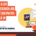 ILS Biotech & Life Sciences Research Job With Rs. 47,000 pm Pay - Attend Walk-In