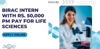BIRAC Life Sciences Intern With Rs. 50,000 pm Pay, Apply Online