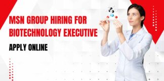 MSN Group Hiring For Biotechnology Executive