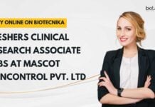 Freshers Clinical Research Associate Jobs at Mascot Spincontrol Pvt. Ltd, Apply Only on Biotecnika