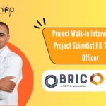 Project Walk-In Interviews - For Project Scientist I & Technical Officer