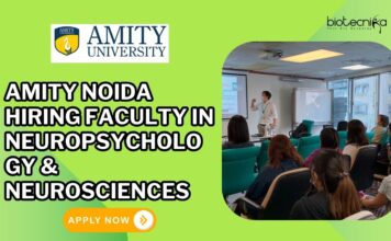 Amity Noida Hiring Faculty in Neuropsychology & Neurosciences (1)