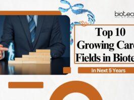 Top 10 Growing Career Fields in Biotech for the Next 5 Years 