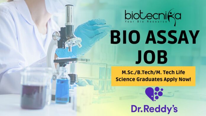 Bio Assay Job at Dr. Reddy’s – Apply Now in Visakhapatnam