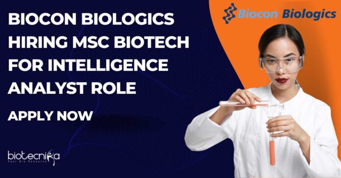 Biocon Biologics Hiring MSc Biotech
