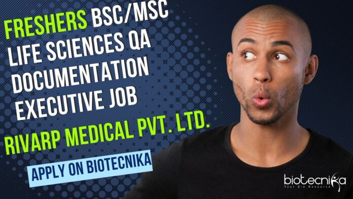 Freshers Life Sciences QA Documentation Executive Job
