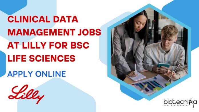 Clinical Data Management Jobs Bangalore at Lilly