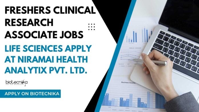 Freshers CRA Jobs For Life Sciences at NIRAMAI