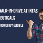 QC Jobs Walk-In-Drive at Intas Pharmaceuticals