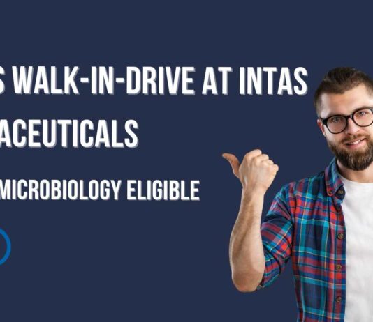 QC Jobs Walk-In-Drive at Intas Pharmaceuticals