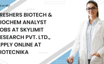 Freshers Biotech & Biochem Analyst Jobs
