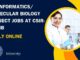 Bioinformatics/Molecular Biology Project Jobs at CSIR-CCMB