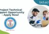 Project Technical Support Opportunity - Apply Now!