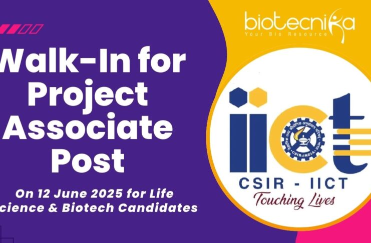 CSIR-IICT Life Science Jobs Walk-In for PAT-I on 12 June 2025