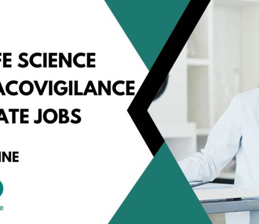 Life Science Pharmacovigilance Associate Jobs