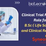 Clinical Trial Manager Role