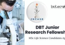 DBT Junior Research Fellowship at JNCASR | MSc Life Science Candidates Apply